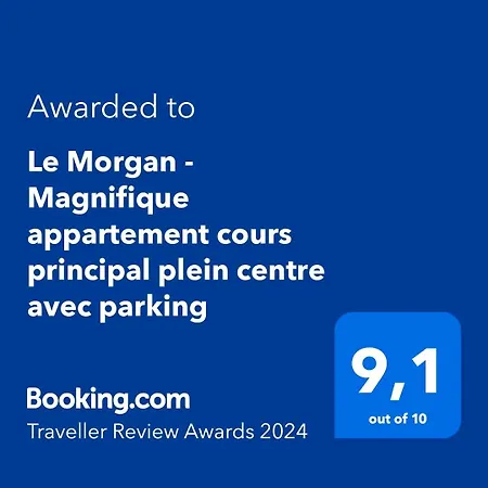 Le Morgan - Magnifique Cours Principal Plein Centre Avec Parking Apartment